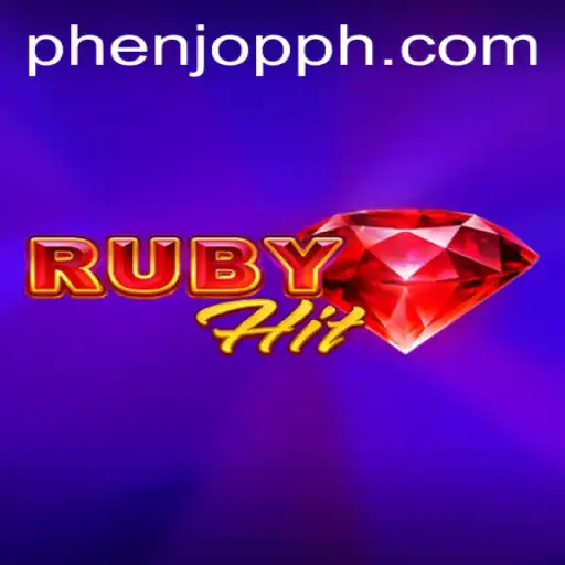 Discover the Thrills of RubyHit and Master the Game with PHENJOP